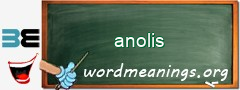 WordMeaning blackboard for anolis